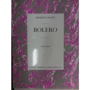 EDIZIONI MUSICALI RIUNITE - M.Ravel Bolero Para Piano