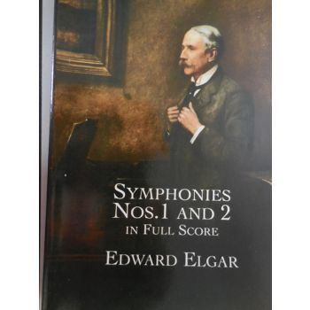 DOVER - E.Elgar Symphonies N 2 And 2 In Full Score