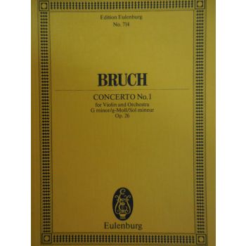EULENBURG - Bruch Concerto n.1 For Violin And Orchestra Op 26