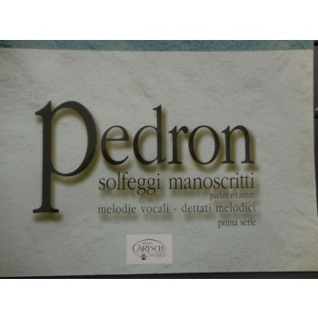 CARISCH - Pedron Solfeggi Manoscritti Prima Serie
