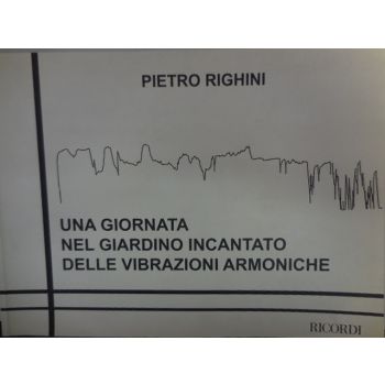 RICORDI - P.Righini 1 Giornata Nel Giardino Incantato Delle