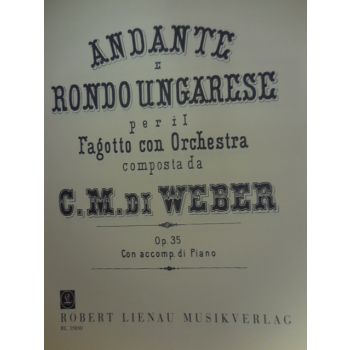 MUSIKVERLAG - Weber Andante E Rondo Ungarese Fagotto /orchestra