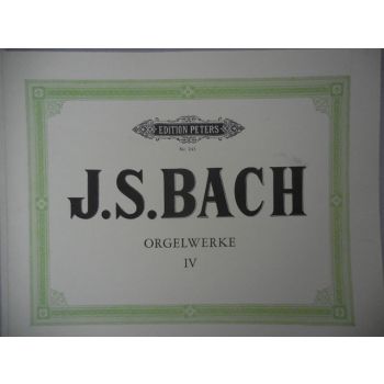 EDITION PETERS - J.S.Bach Orgelwerke IV