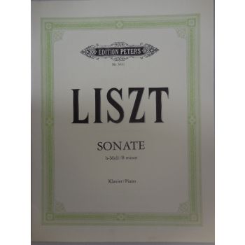 EDITION PETERS - Liszt Sonata Per Pianoforte In B Minor