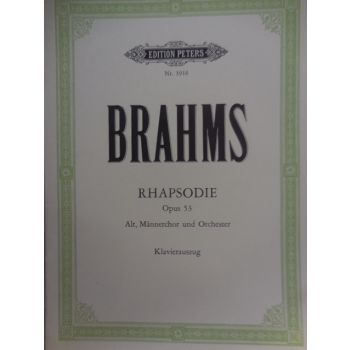 EDITION PETERS - Brahms Rhapsodie Op.53 Alt,mannerchor Und Orches