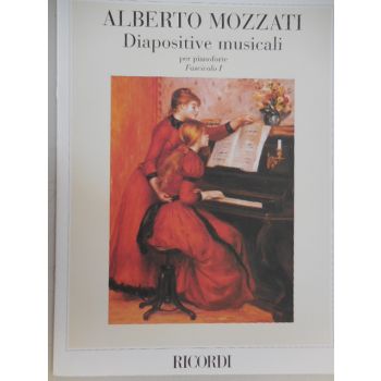 RICORDI - A.Mozzati Diapositive Musicali Per Pianoforte Fa