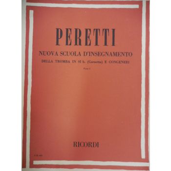 RICORDI - Peretti Nuova Scuola D'insegn.tromba In Si B (corn