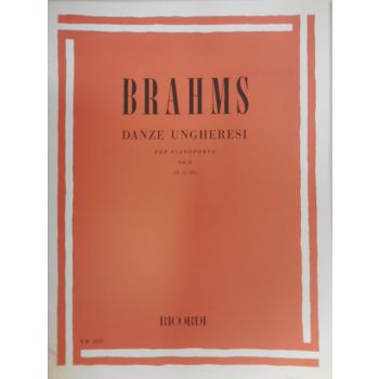 RICORDI - Brahms Danze Ungheresi Vol.II (n.11 a 21) Per Pianoforte