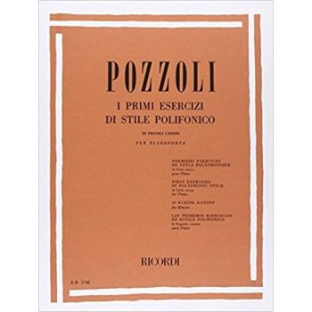 RICORDI - Pozzoli I Primi Esercizi Di Stile Polifonico Per Pianoforte