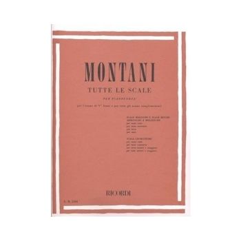 RICORDI - Montani Tutte Le Scale Per Pianoforte