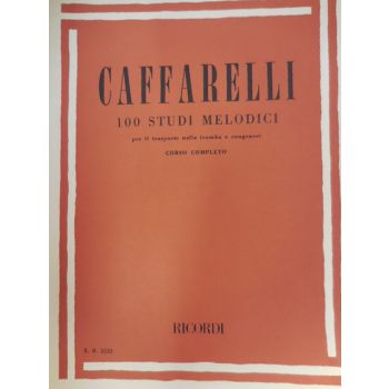 RICORDI - Caffarelli 100 Studi Melodici Per Trasporto Nella tromba