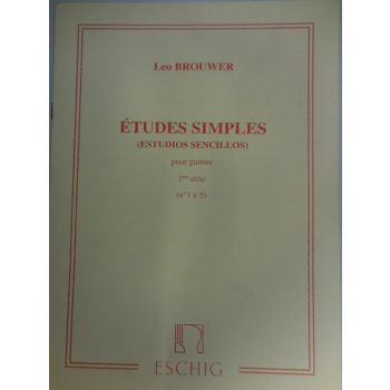 ESCHIG - L.Brouwer Etudes Simples Pour Guitare (n¦1 A 5 )