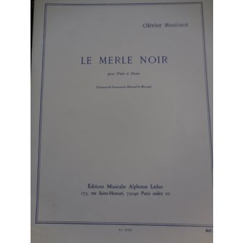 LEDUC - Olivier Messiaen: le Merle Noir Pour Flute Et Piano