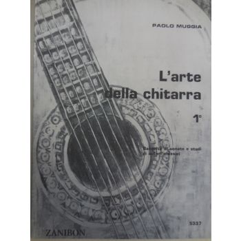ZANIBON - P.Muggia L'arte Della Chitarra 1° volume
