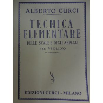 CURCI - A.Curci Tecn. Elem. Delle Scale E Arpeggi Per Viol