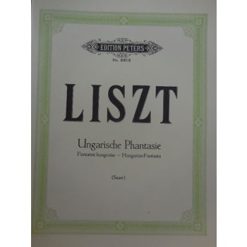 EDITION PETERS - Liszt Fantasie Ungheresi Per Pianoforte