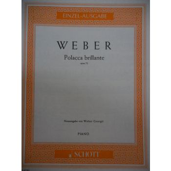 SCHOTT - Weber Polacca Brillante Op 72 Per Pianoforte