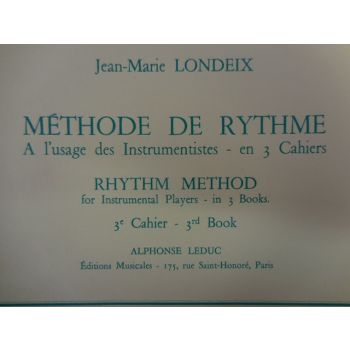 LEDUC - J.M.Londeix Methode De Rythme 3 cahier/3 Book