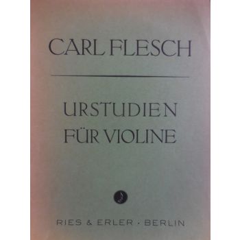 CARISCH - C.Flesch Urstudien Fur Violine