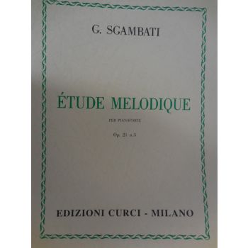 CURCI - G.Sgambati Etude Melodique Per Pianoforte