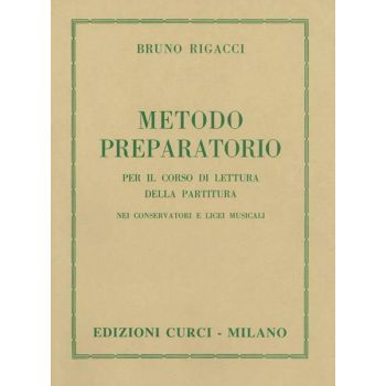 CURCI - Rigacci Metodo Preparatorio Per Il Corso Di Lettura della partitura