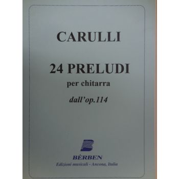 BERBEN - Carulli 24 Preludi Op.114 Per Chitarra