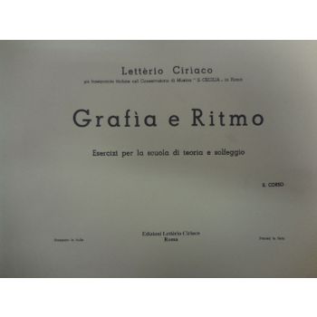 L.CIRIACO - Grafia E Ritmo Es. X La Scuola Di Teoria