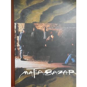 CARISCH - Matia Bazar Dove Le Canzoni Si Avverano