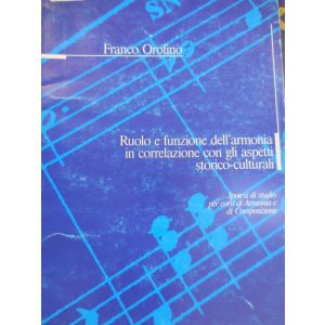 CARISCH - Orofino Ruolo E Funzione Dell'armonia In Correl