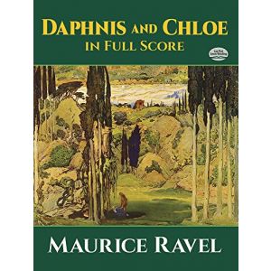 DOVER - M.Ravel Daphnis And Chloe In Full Score