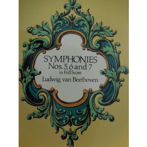DOVER - L.V.Beethoven Symphonies n.5, 6 and 7 In Full Score