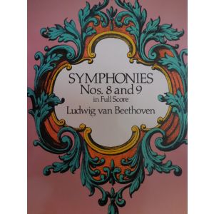DOVER - Beethoven Symphonies N.8 And 9 In Full Score