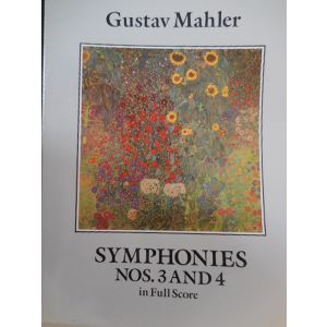 DOVER - G.Mahler Symphonies N 3 And 4 In Full Score