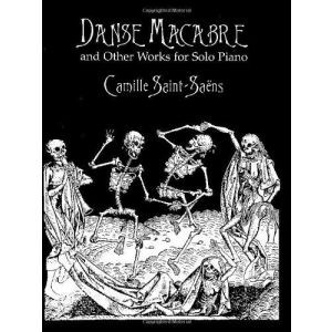 DOVER - Camille Saint-Saens Danse Macabre And Other Works