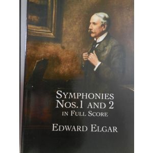 DOVER - E.Elgar Symphonies N 2 And 2 In Full Score