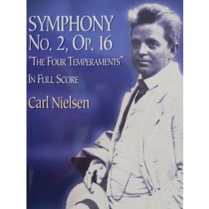 DOVER - C.Nielsen Synphony N.2 Op 16 In Full Score