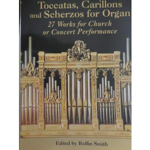DOVER - R Smith Toccatas, carillons And Scherzos For Organ