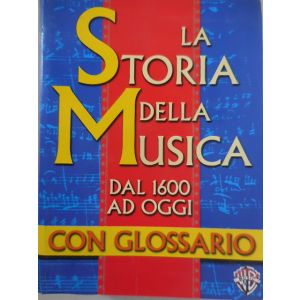 CARISCH - Music La Storia Della Musica Dal 1600 Ad Oggi