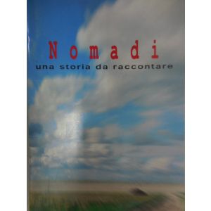 CARISCH - Nomadi Una Storia Da Raccontare