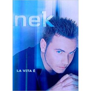Nek La Vita E'
