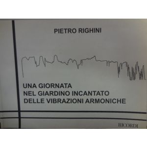 RICORDI - P.Righini 1 Giornata Nel Giardino Incantato Delle