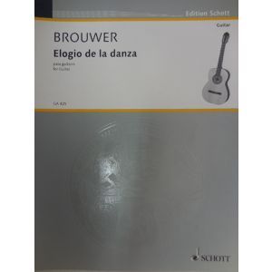 SCHOTT - Brouwer Elogio De La Danza Para Guitarra