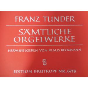 EDITION BREITKOPF - F.Tunder Samtliche Orgelwerke