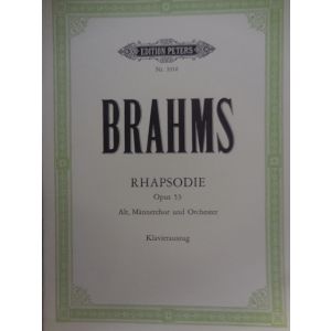 EDITION PETERS - Brahms Rhapsodie Op.53 Alt,mannerchor Und Orches