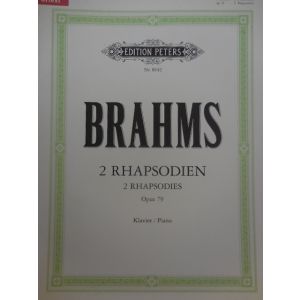 EDITION PETERS - Brahms 2 Rhapsodies Op 79 Per Pianoforte