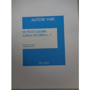 RICORDI - Autori Vari 30 Pezzi Celebri Album Ricordi N.1 Fis