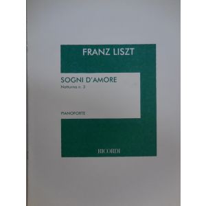 RICORDI - F.Liszt Sogni D'amore Notturno N.3 Per Pianoforte