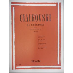 RICORDI - Ciaikovski Le Stagioni Op.37 Per Pianoforte