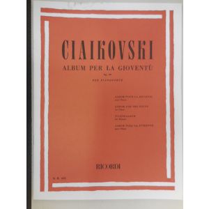 RICORDI - Ciaikovski Album Per La Gioventu' Op.39 Per Pianof