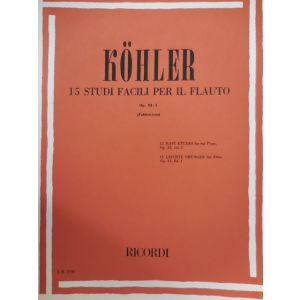 RICORDI - Kohler 15 Studi Facili Per Il Flauto Op 33-I